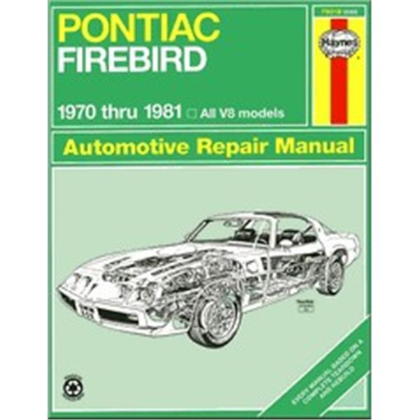 Reparaturanleitung Pontiac Firebird 1970-1981